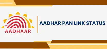 AADHAR PAN LINK STATUS-